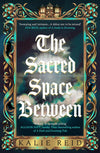 The Sacred Space Between