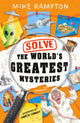 Solve the World’s Greatest Mysteries