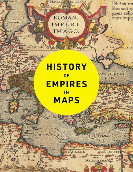 History of Empires in Maps