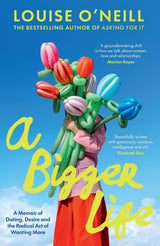 A Bigger Life