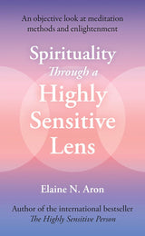 Spirituality Through a Highly Sensitive Lens