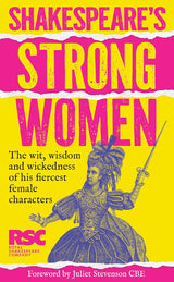 Shakespeare’s Strong Women