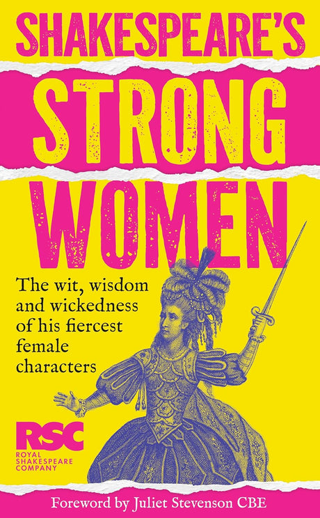Shakespeare’s Strong Women