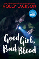 Good Girl, Bad Blood