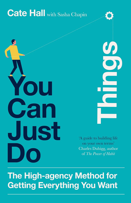 You Can Just Do Things