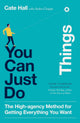 You Can Just Do Things