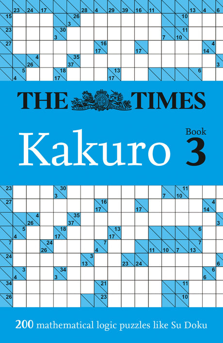 The Times Kakuro Book 3