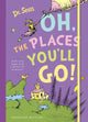 Oh, the Places You'll Go!