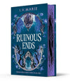 Ruinous Ends