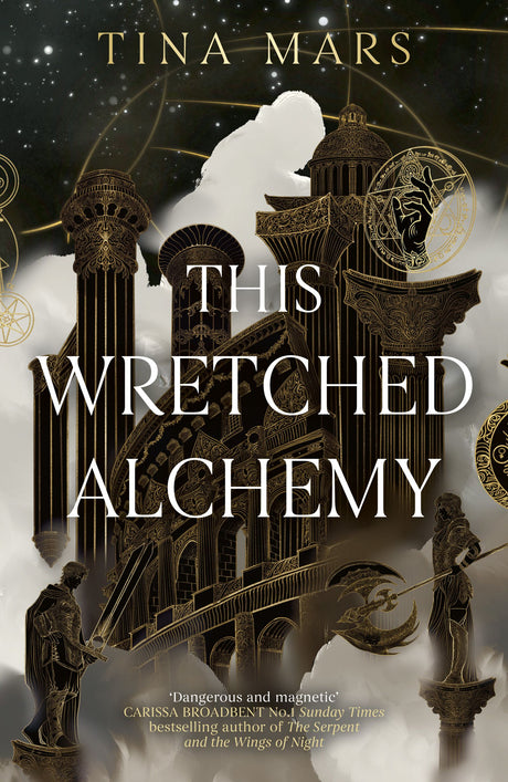 This Wretched Alchemy