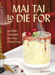 Mai Tai to Die for