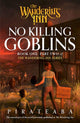 No Killing Goblins