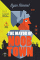 The Mayor of Noobtown