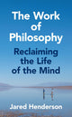 The Work of Philosophy