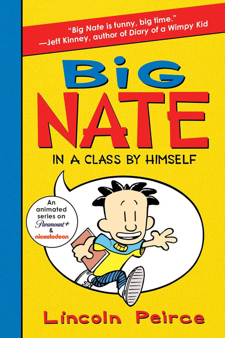 Big Nate: In a Class by Himself