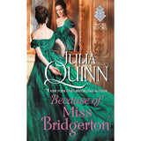 Because of Miss Bridgerton