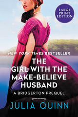 The Girl With The Make-Believe Husband [Large Print]