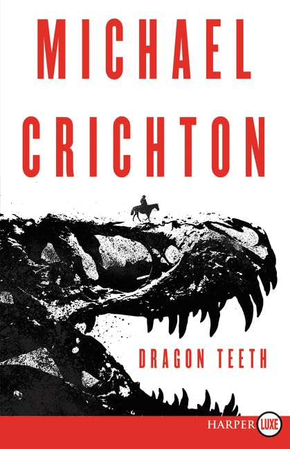 Dragon Teeth [Large Print]