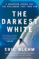 The Darkest White