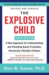 The Explosive Child [Sixth Edition]