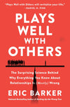 Plays Well with Others
