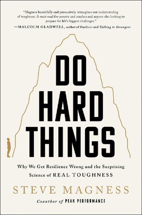 Do Hard Things