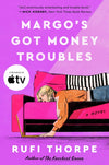 Margo's Got Money Troubles