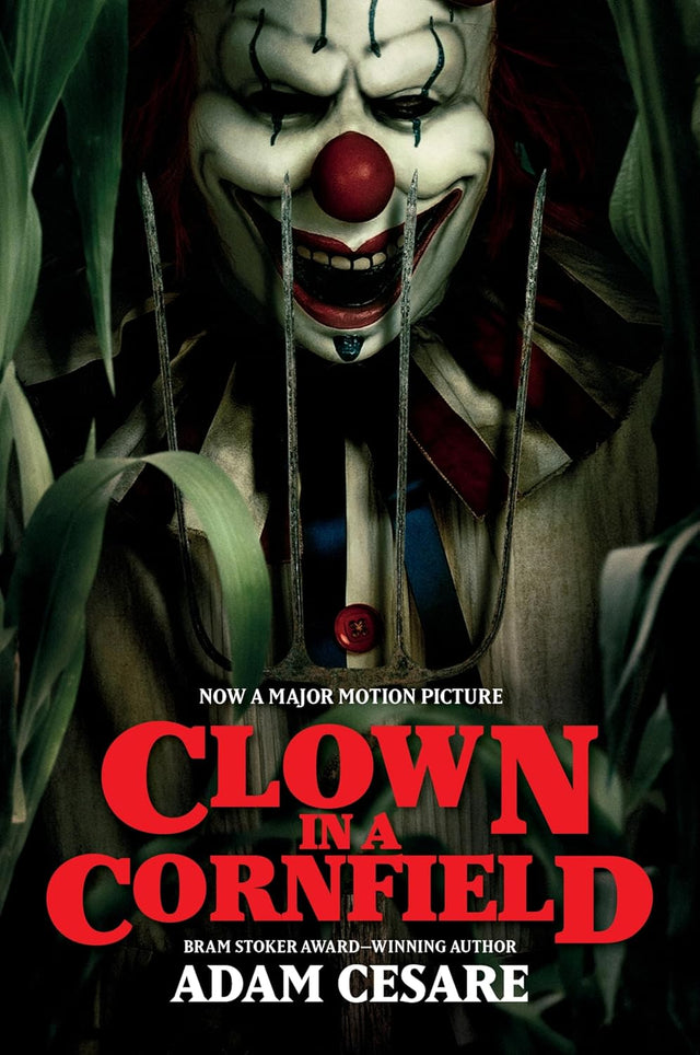 Clown in a Cornfield Movie Tie-in Edition