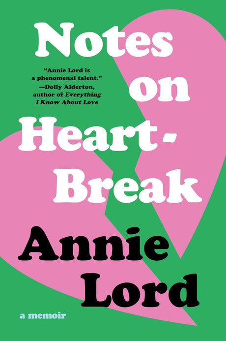 Notes on Heartbreak