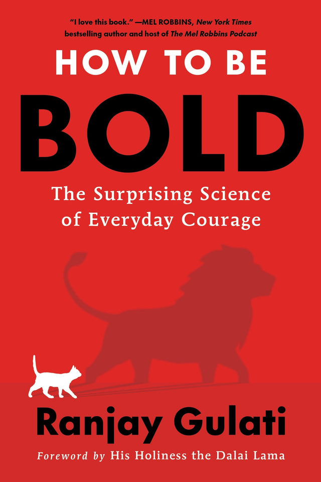 How to Be Bold