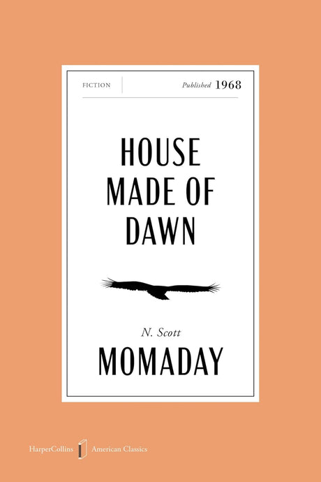 House Made of Dawn [American Classics Edition]