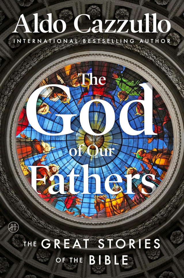 The God of Our Fathers