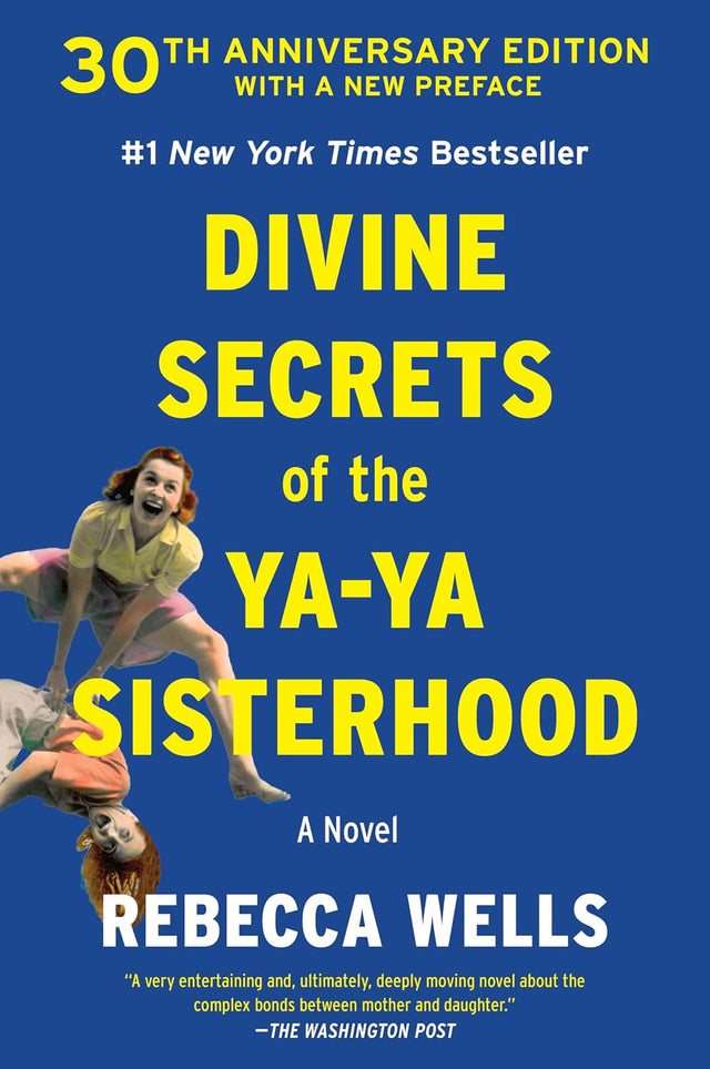 Divine Secrets of the Ya-Ya Sisterhood