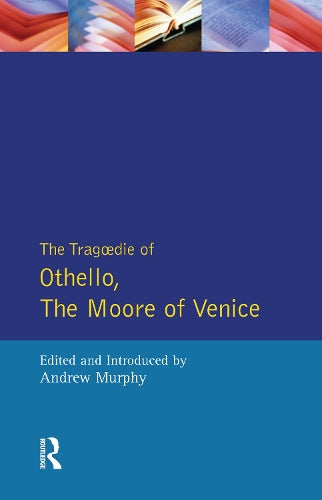 The Tragedie of Othello, the Moore of Venice