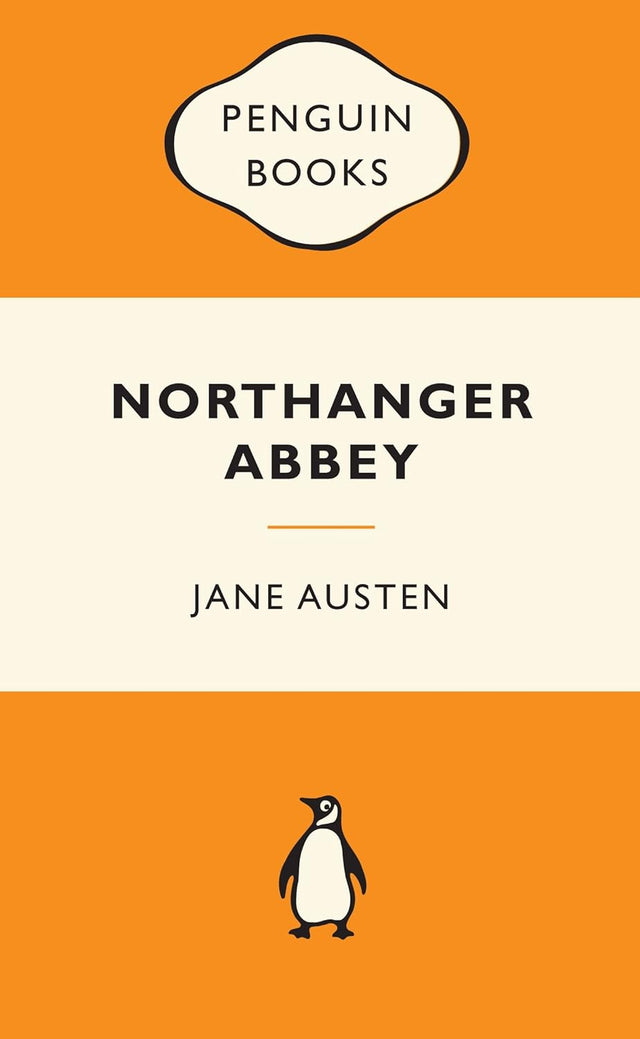 Northanger Abbey: Popular Penguins