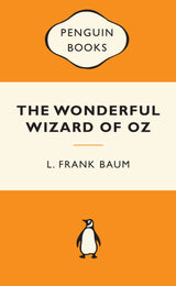 The Wonderful Wizard of Oz: Popular Penguins