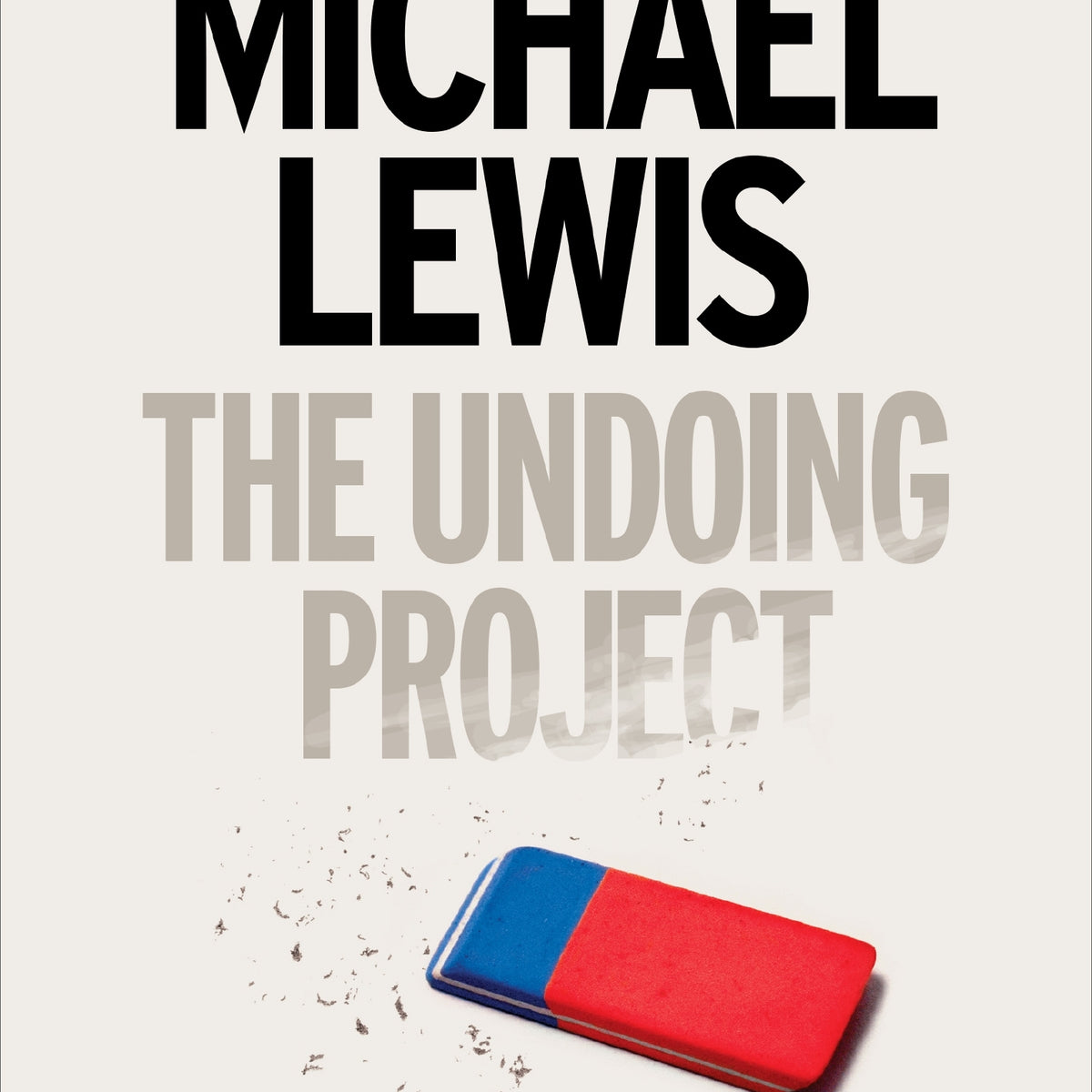 The Undoing Project by Michael Lewis – Book Hero