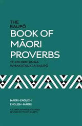 The Raupo Book Of Maori Proverbs