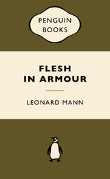 Flesh in Armour: War Popular Penguins