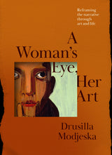 A Woman's Eye, Her Art