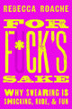 For F*ck's Sake