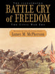 The Illustrated Battle Cry of Freedom