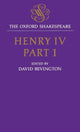 The Oxford Shakespeare: Henry IV, Part One