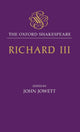 The Oxford Shakespeare: The Tragedy of King Richard III