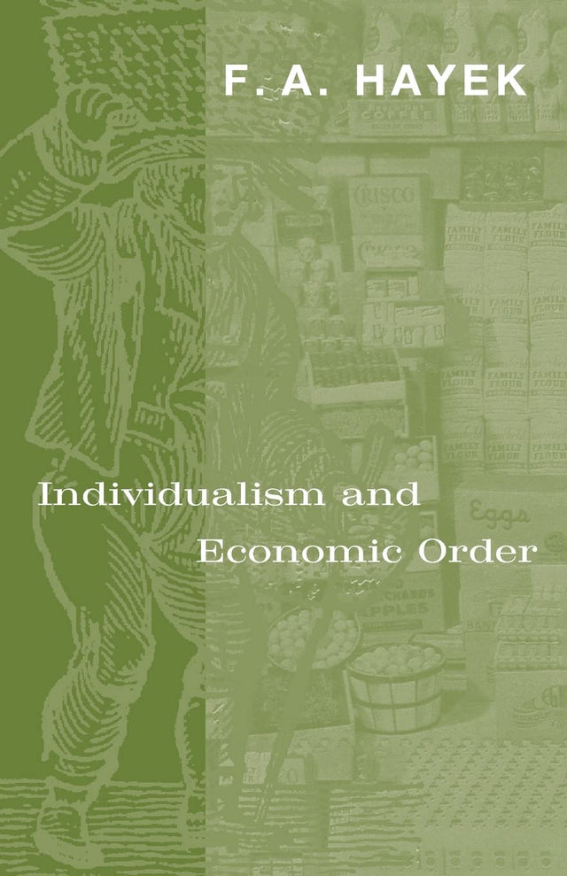 Individualism and Economic Order