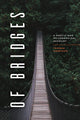 Of Bridges