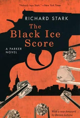 The Black Ice Score – A Parker Novel