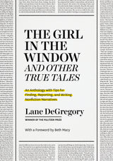 "The Girl in the Window" and Other True Tales