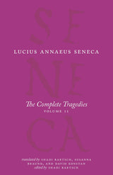 The Complete Tragedies, Volume 2