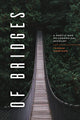 Of Bridges
